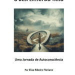 O DESPERTAR DO TARÔ: Uma Jornada de Autoconsciência